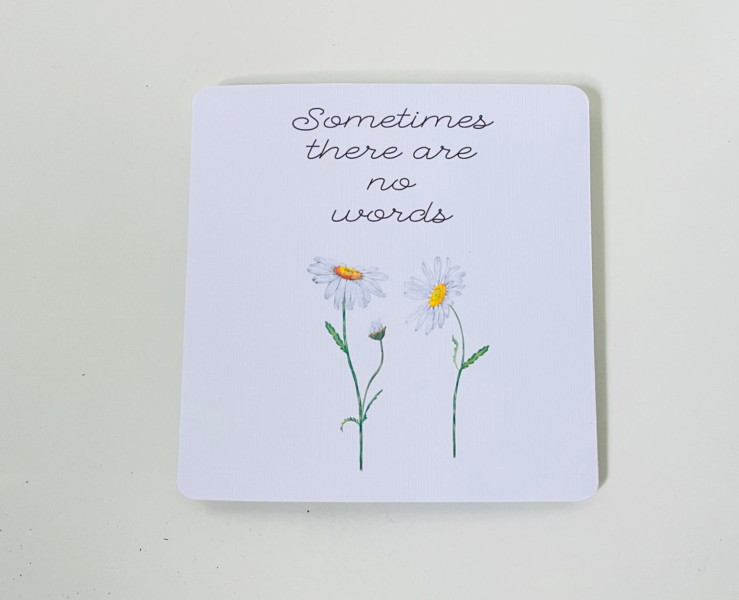 Sometimes There are no Words Sympathy Card with Watercolour Daisies, Sorry for Your Loss Condolence Card, Floral Card with Handmade Envelope